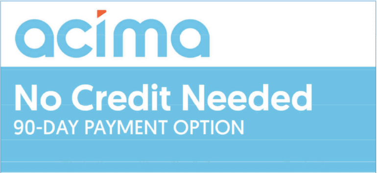 Acima No Credit Needed 90-Day Payment Option